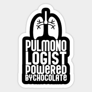 Pulmonologist Powered By Chocolate Sticker